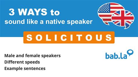 What is an example of solicitously The definition of solicitous is someone who shows concern, care or eagerness. . Solicitously pronunciation
